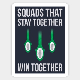 Battle Royale - Win Together - Become Champions Sticker